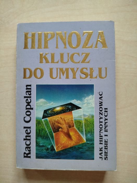 Rachel Copelan Hipnoza klucz do umysłu