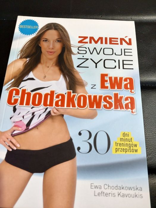 Ewa Chodakowska Zmień swoje życie