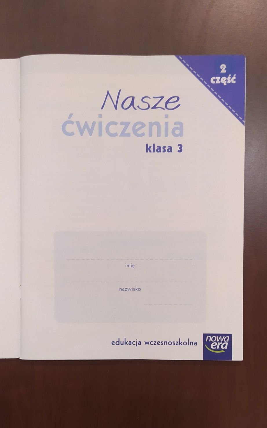 Nasze Ćwiczenia. Klasa 3. Część 2.