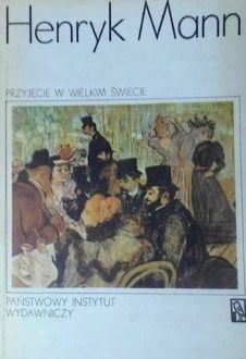 Przyjęcie W Wielkim Mieście Henryk Mann
