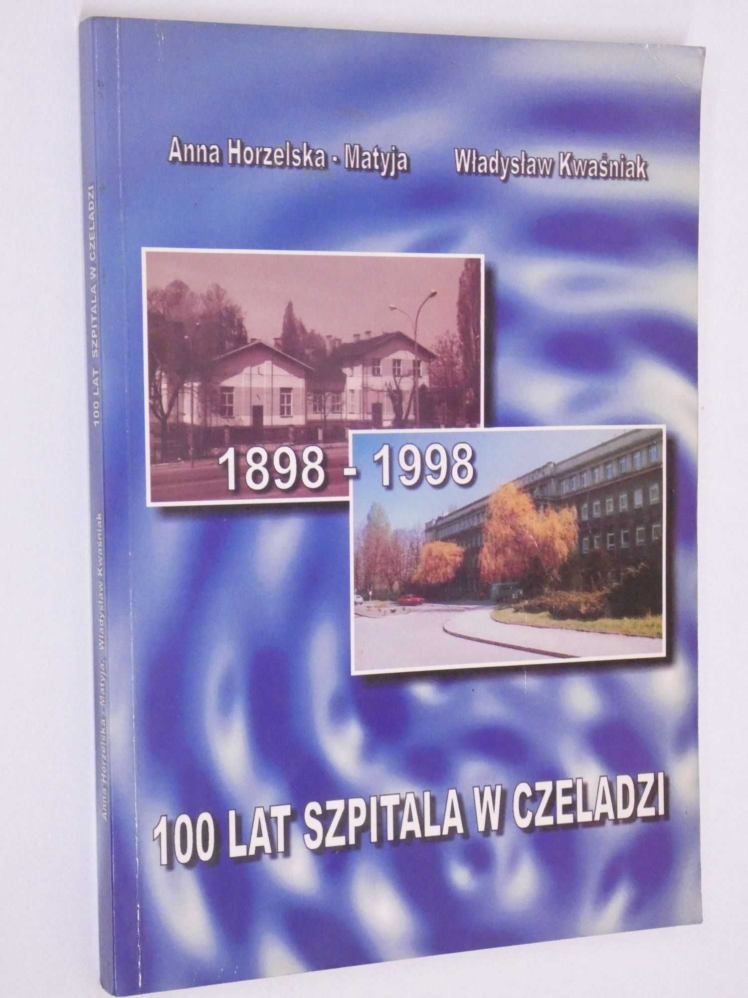 100 Lat szpitala w Czeladzi