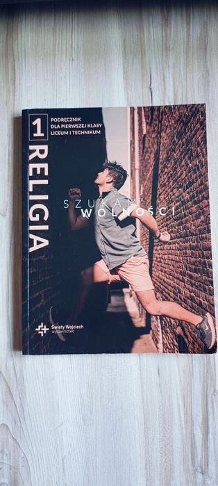 Podręcznik "Szukam wolności" kl. 1 liceum, technikum