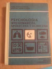 Psychologia wychowawcza, społeczna i kliniczna "1979