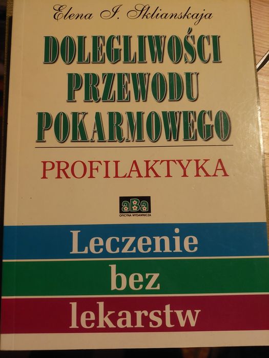 Dolegliwości przewodu pokarmowego Sklianskaja