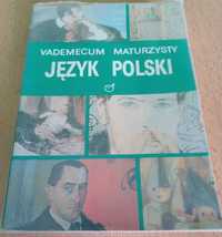 Język polski przygotowanie do matury Vademecum maturzysty