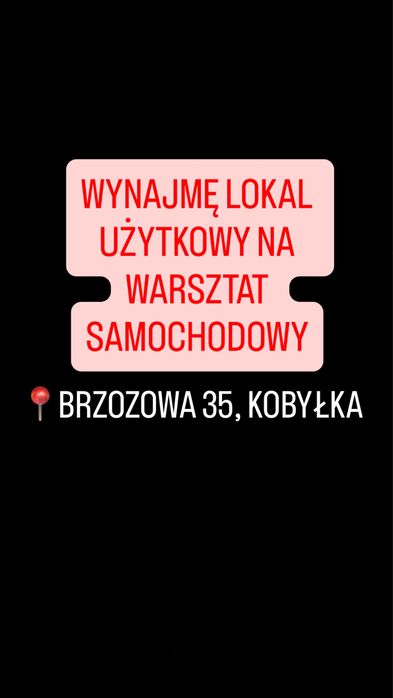 Wynajme lokal użytkowy na warsztat samochodowy Kobyłka