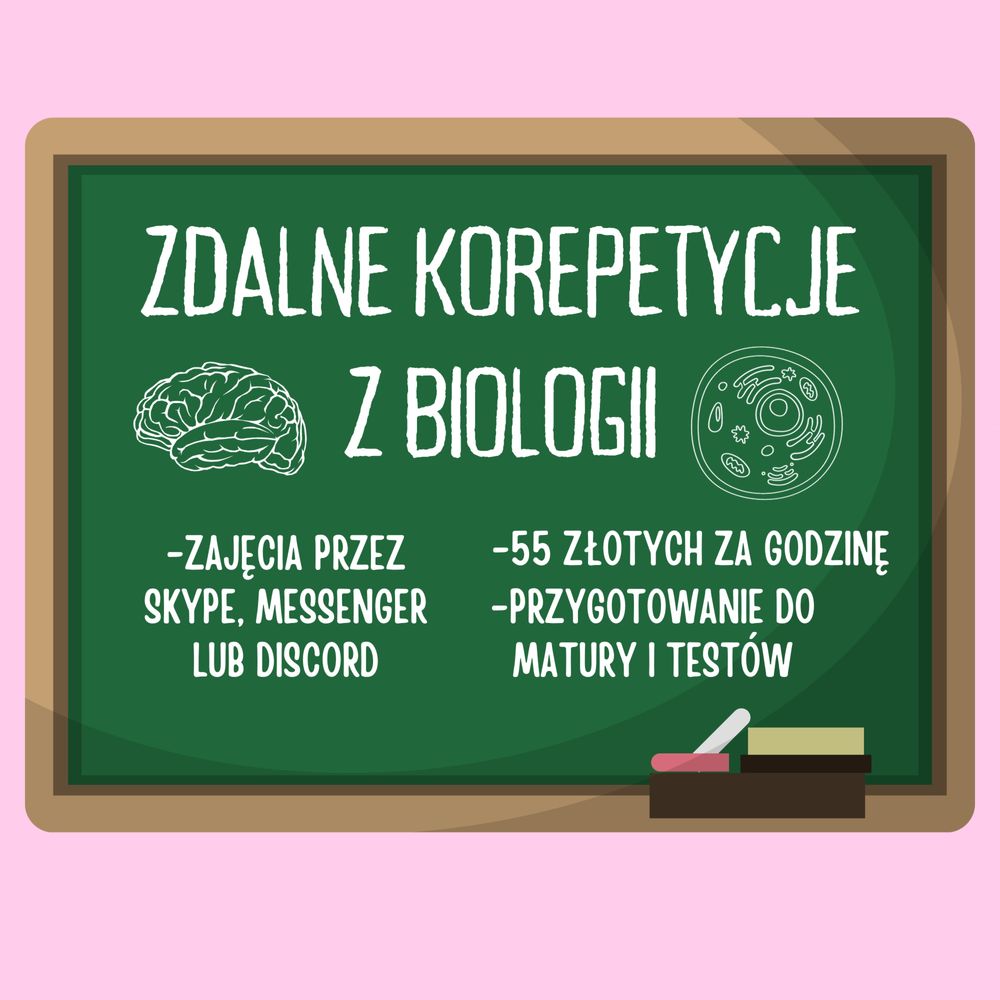 Korepetycje z biologii ze studentką medycyny PIERWSZA LEKCJA GRATIS!