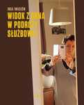 Widok z okna w podróży służbowej. Biuro Literackie
