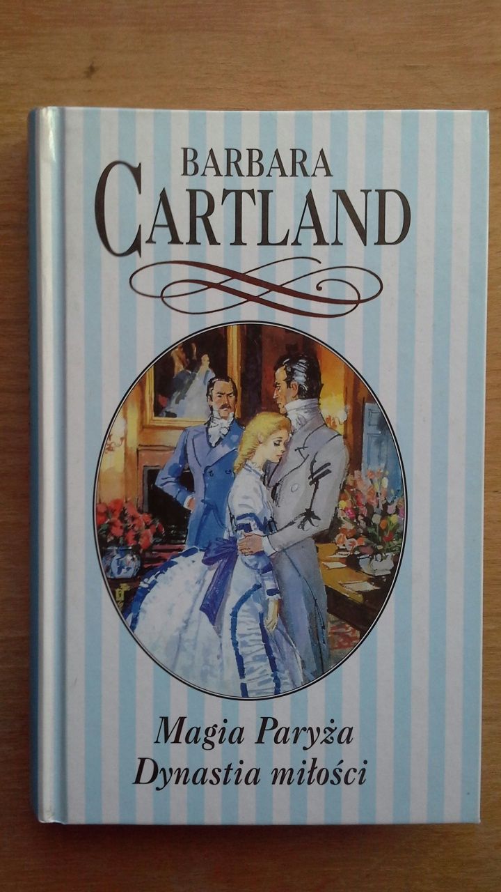 Magia Paryża. Dynastia miłości - Barbara Cartland