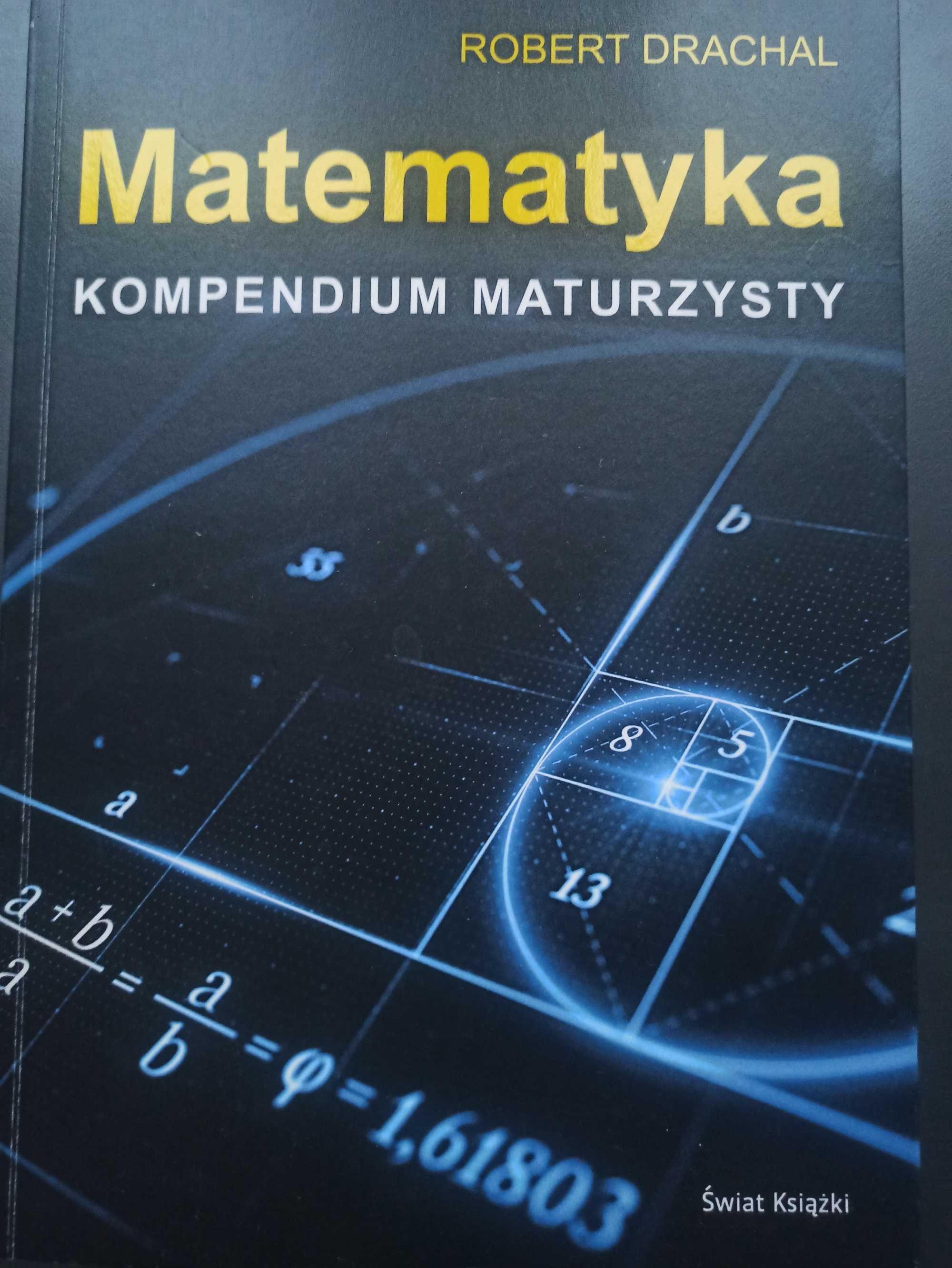 Kompendium maturzysty Matematyka