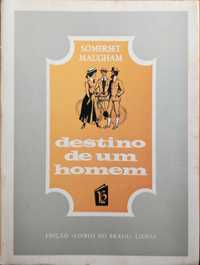 Livro - Destino de um Homem - Somerset Maugham