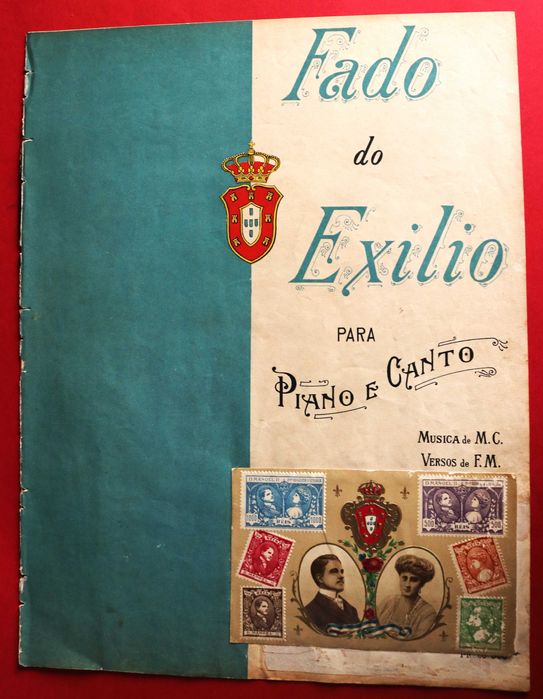 Fado do Exílio letra e partitura e postal raro colado 1913