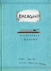 Keri Smith Bałagan wpadki i błędy, improwizacje, prawdziwe Ja