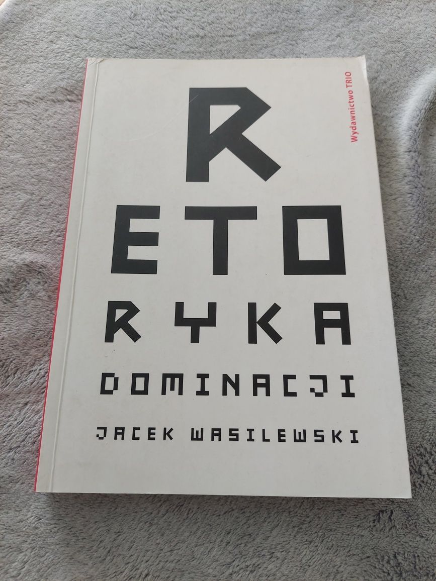 Retoryka dominacji J.Wasilewski