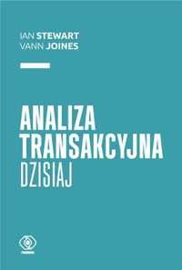 Analiza transakcyjna dzisiaj - Ian Stewart, Vann Joines, przekład zbi