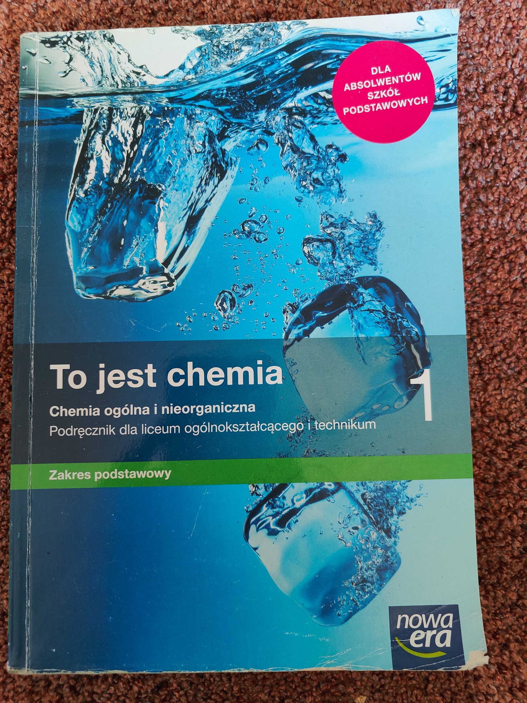 To jest chemia 1 poziom podstawowy