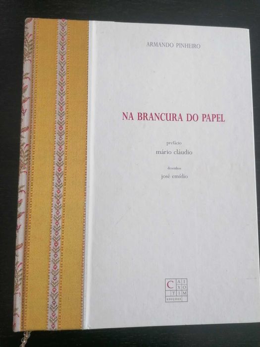 Na brancura do papel // Armando Pinheiro