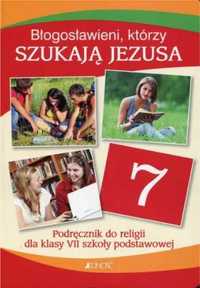 Religia SP 7 Błogosławieni, którzy szukają... podr - ks. dr Krzysztof