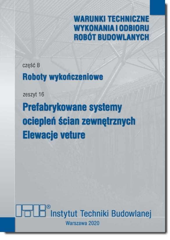 Warunki techniczne - część B Roboty wykończeniowe - zeszyt 16