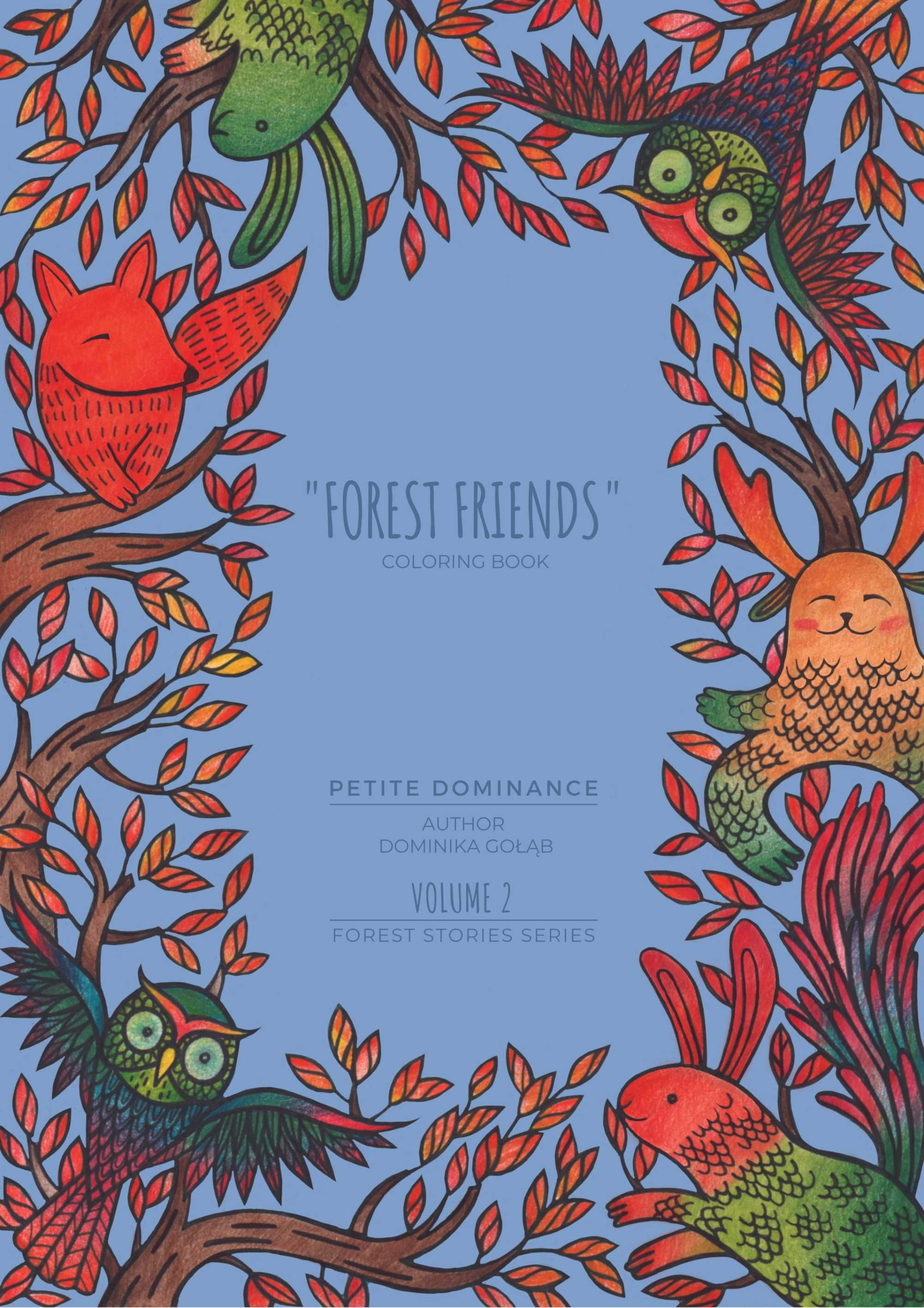 Mega pakiet 60 kolorowanek! "Forest Friends" tom 2,HIT cena!