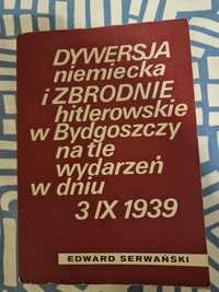 Książka Dywersja niemiecka i zbrodnie hitlerowskie w Bydgoszczy