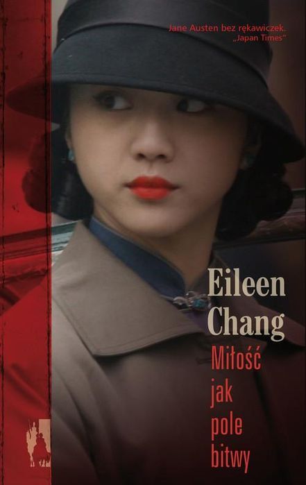 Miłość Jak Pole Bitwy Eileen Chang