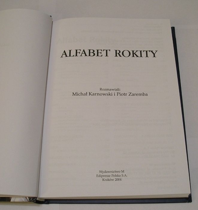Alfabet Rokity - Michał Karnowski , Piotr Zaremba - 2004