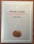 Odznaki i medale Polskiego Związku Piłki Nożnej 1919r 2004r