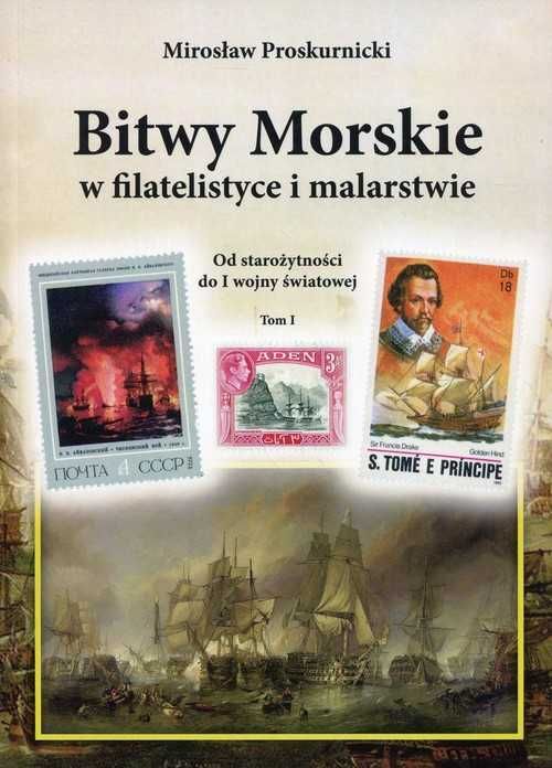 Bitwy morskie w filatelistyce i malarstwie
Autor: M Proskurnicki