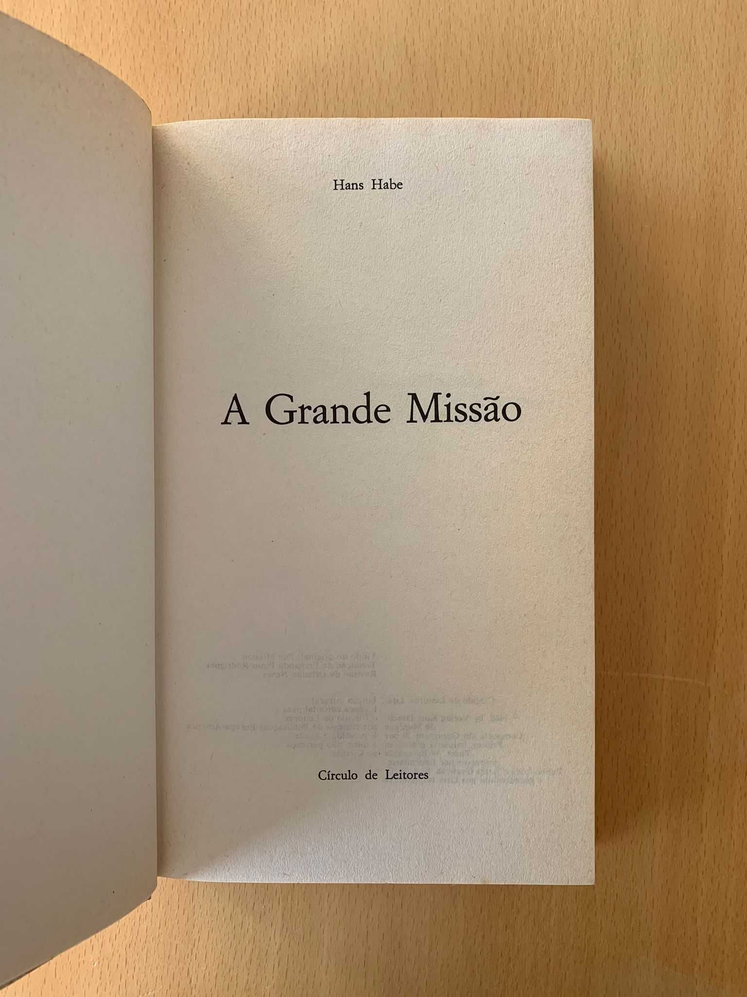 A Grande Missão - Hans Habe