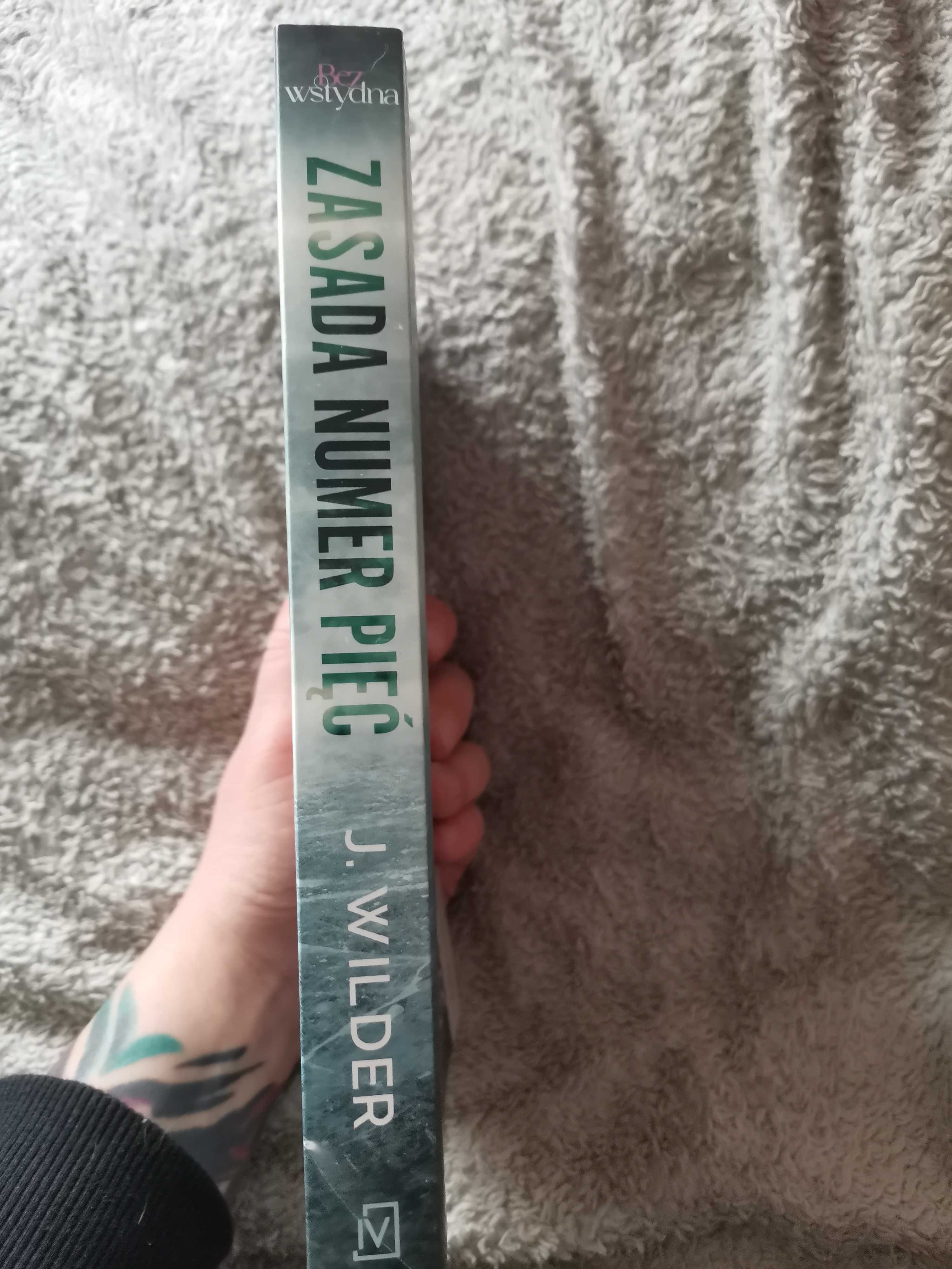 Zasada numer pięć. J. Wilder