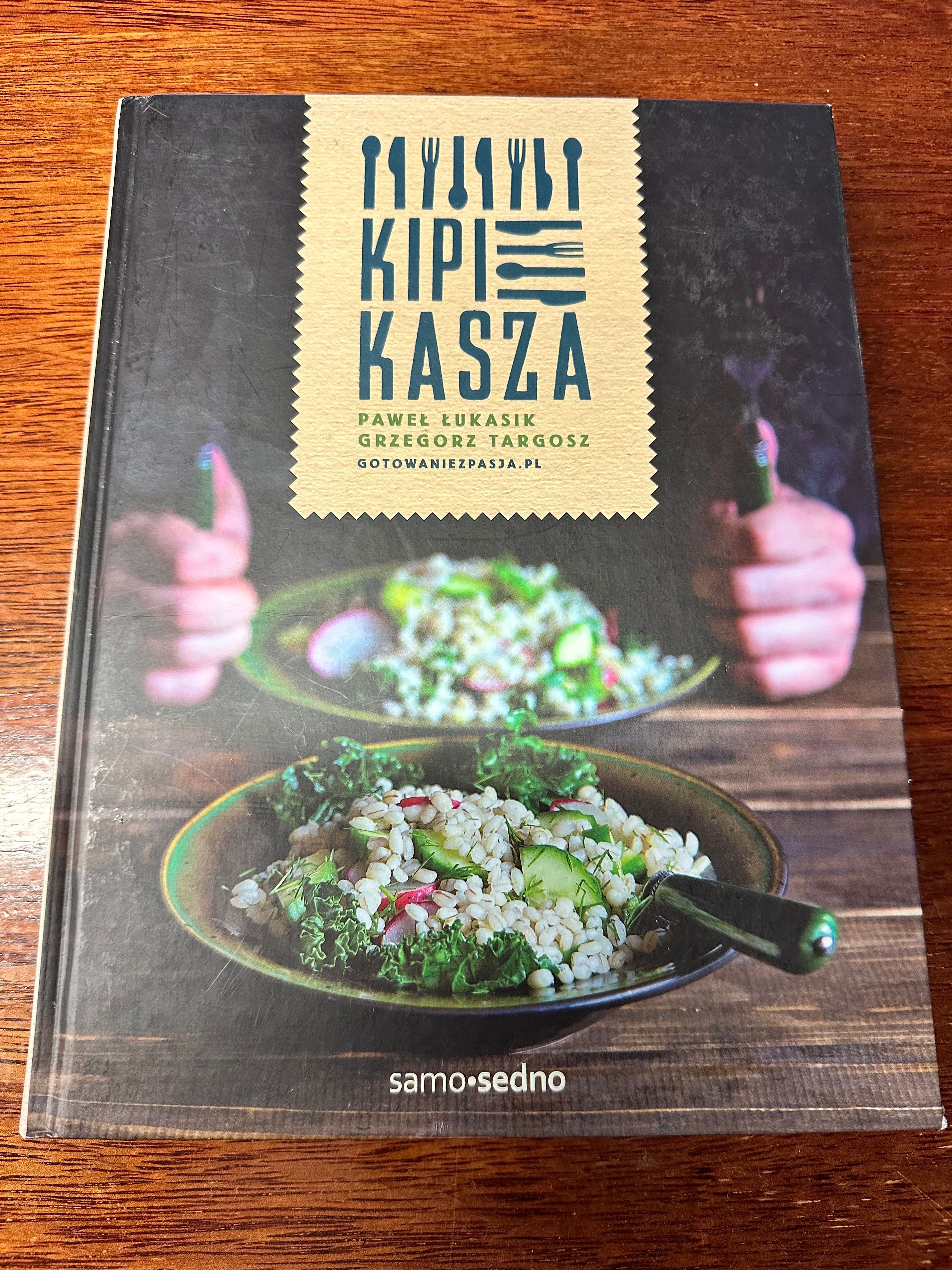 Łukasik Kipi Kasza książka kucharska nowa