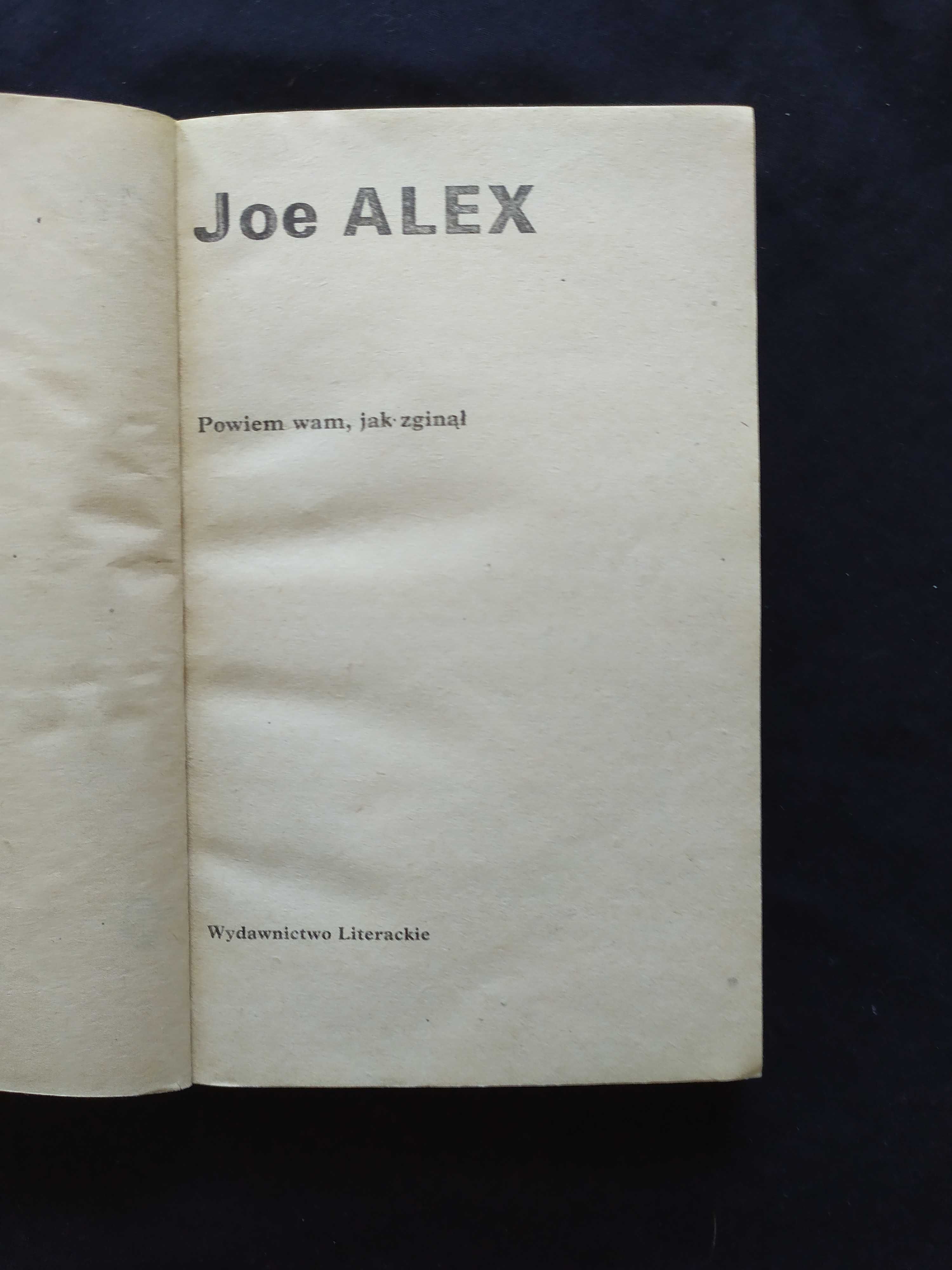 Joe Alex, Powiem wam jak zginął, Kryminał,
