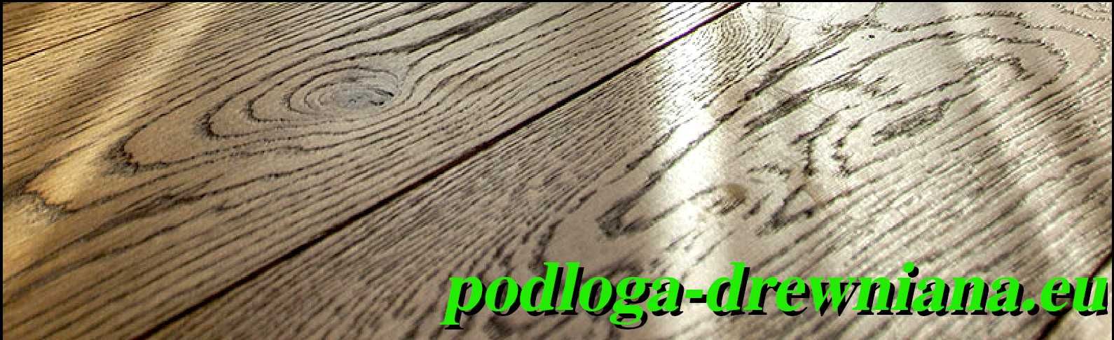 Podłoga drewniana, deska podłogowa olejowana i szczotkowana
