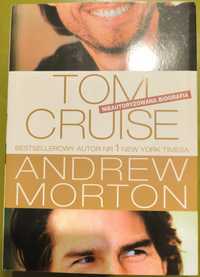 Andrew Morton - Tom Cruise - nieautoryzowana biografia