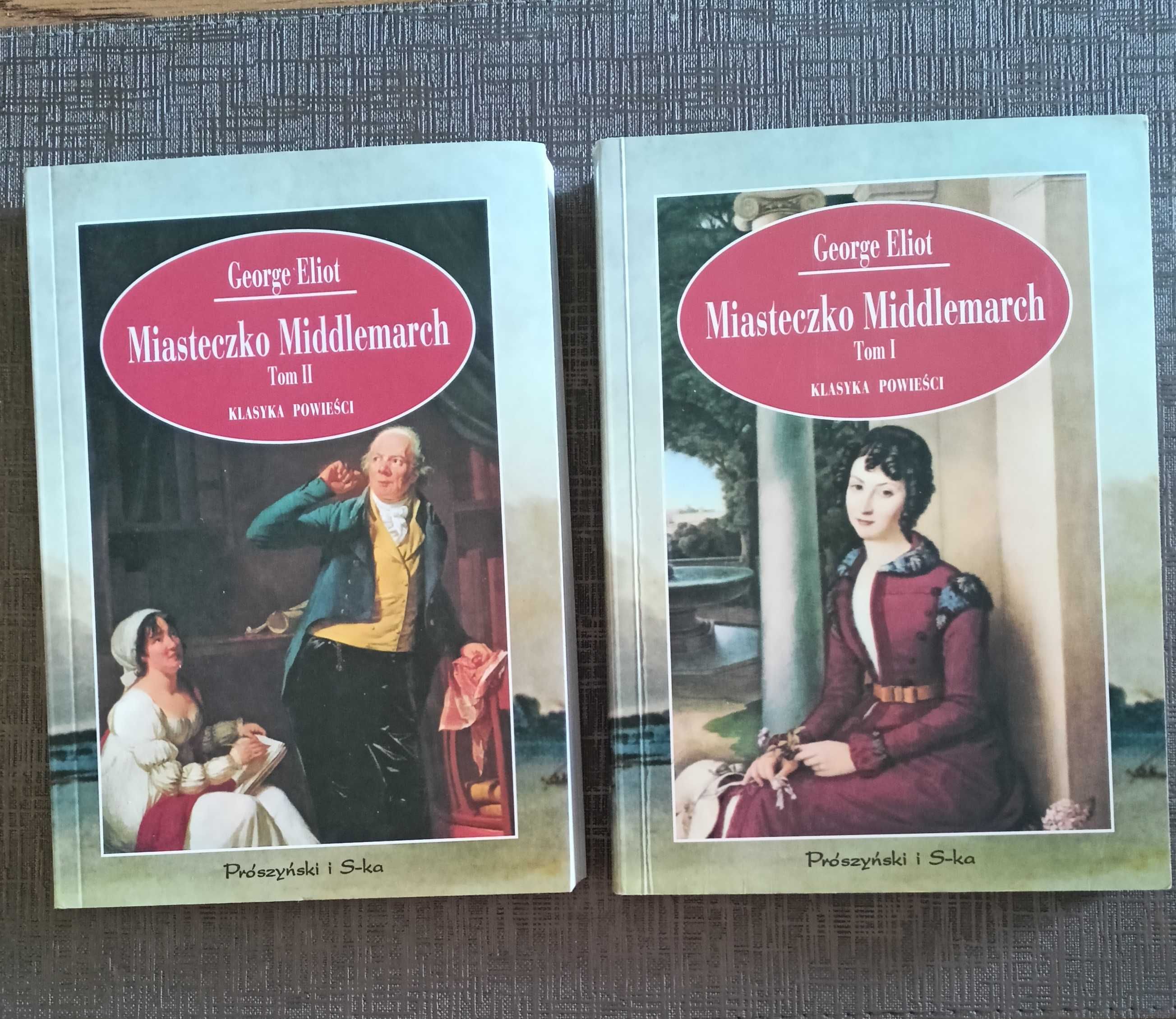 Miasteczko Middlemarch Tom I i II George Eliot