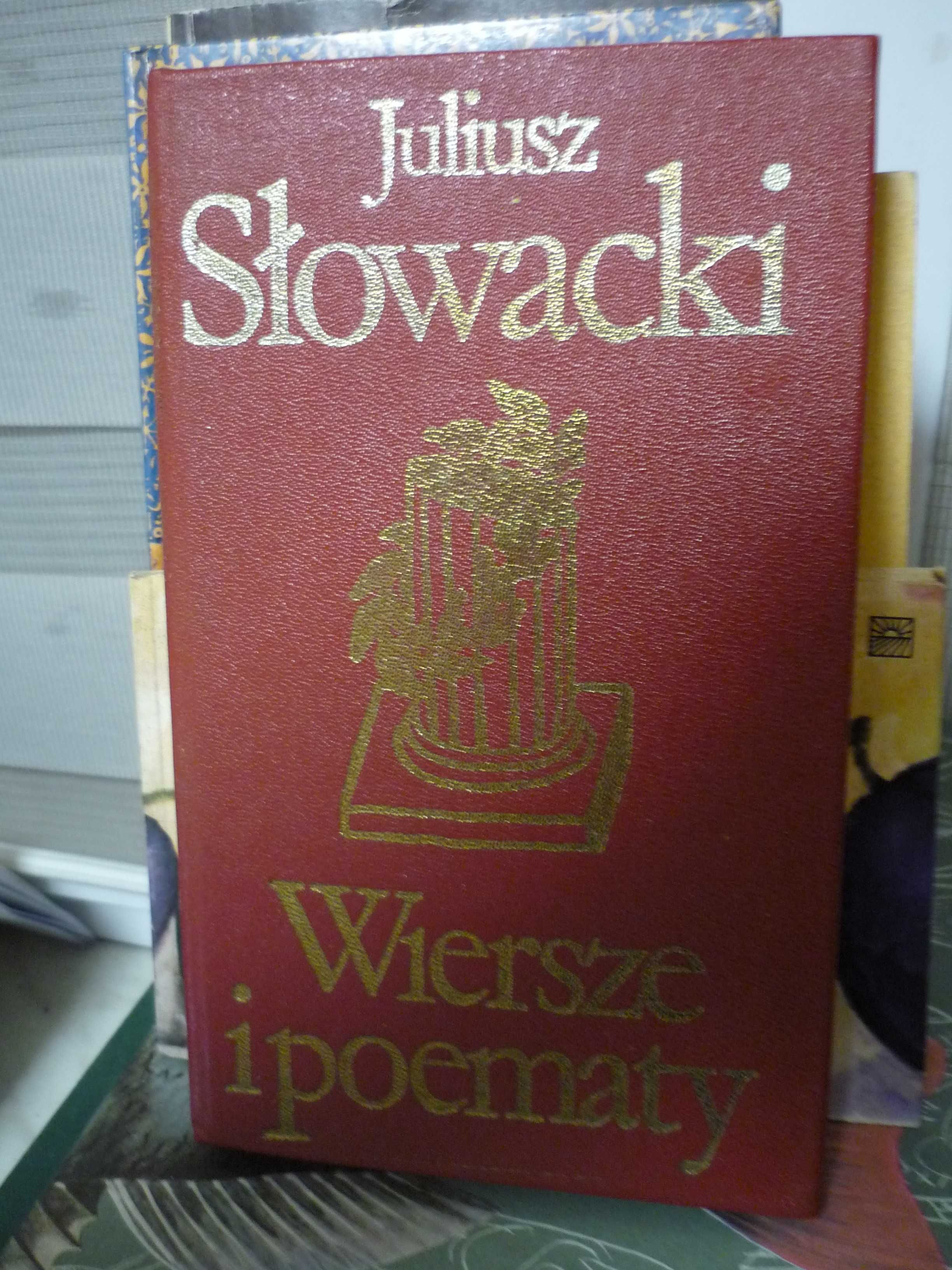 Wiersze i poematy , Juliusz Słowacki.