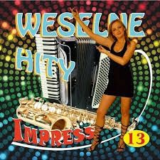 Weselne hity Impress 13 biesiada płyta cd muzyka