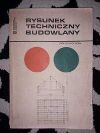 Rysunek techniczny budowlany zbiór polskich norm Warszawa 1968