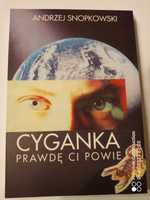 Cyganka prawdę Ci powie, Andrzej Snopkowski  wyd.1991 wyd.SPES  Kraków