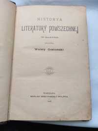Historia LITERATURY POWSZECHNEJ Gostomski - 1898r.