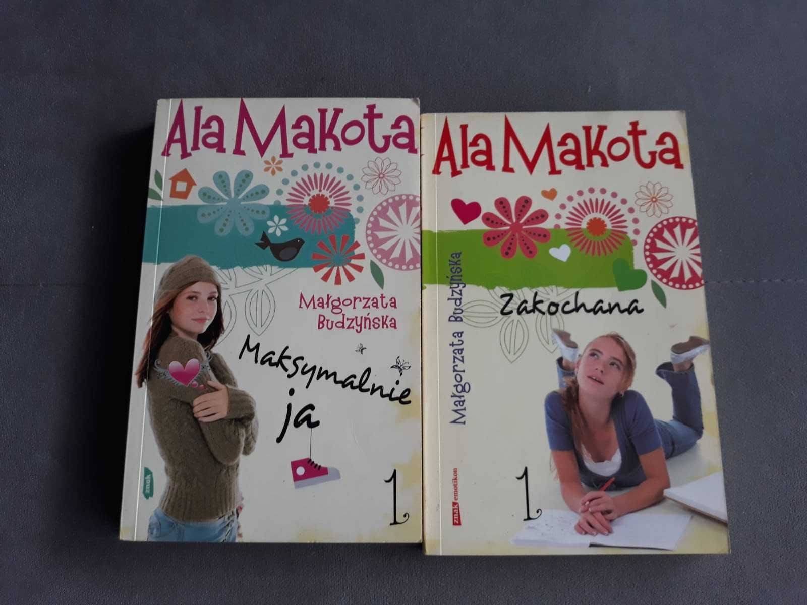 Małgorzata Budzyńska Ala Makota. "Zakochana" "Maksymalnie ja"