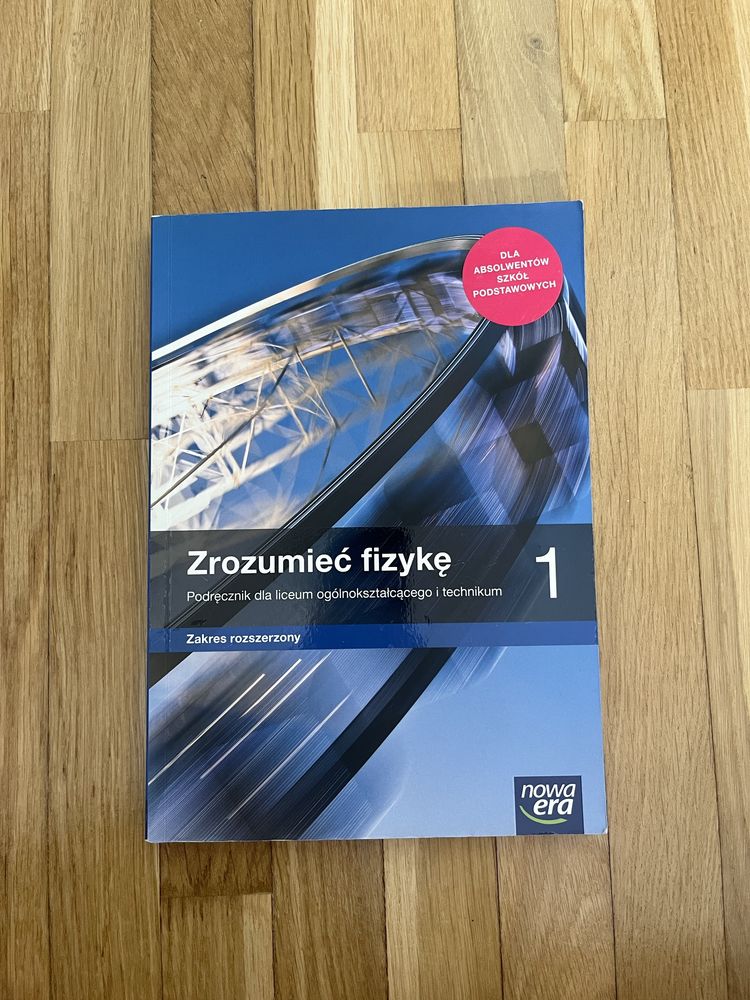 Podręcznik Zrozumieć fizykę 1
