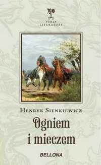 Ogniem i mieczem - Henryk Sienkiewicz