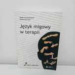 Język migowy w terapii Szczepankowski + CD