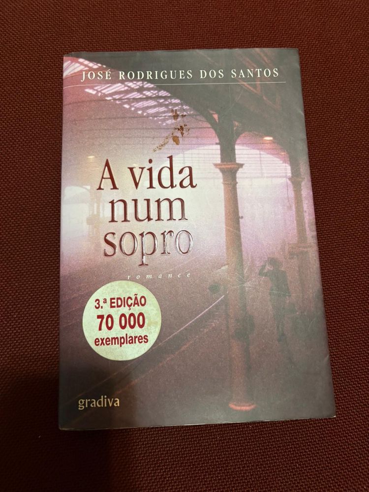 A vida num sopro - José Rodrigues dos Santos