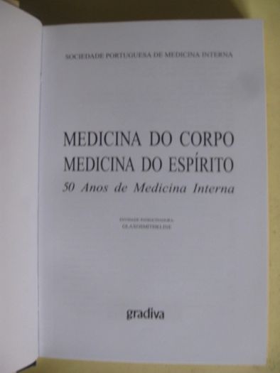 Medicina do Corpo, Medicina do Espírito