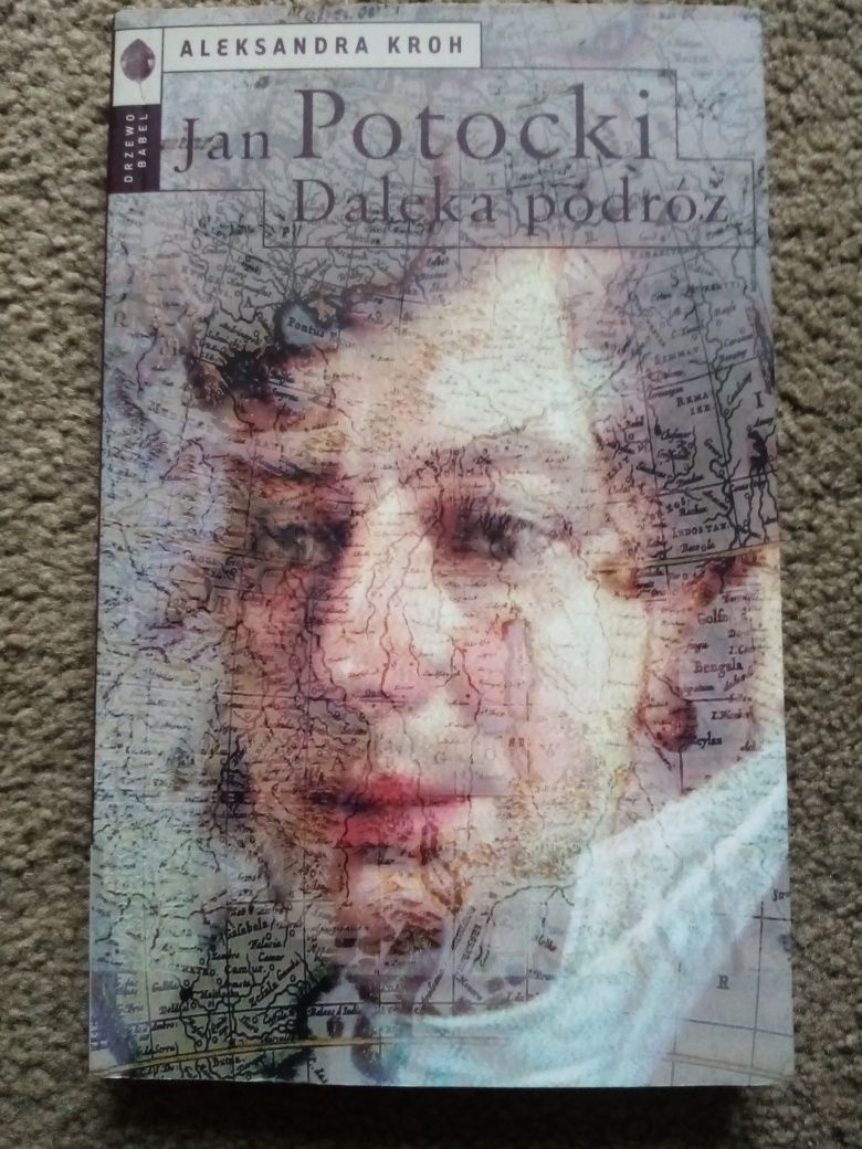 Aleksandra Kroh - Jan Potocki, daleka podróż