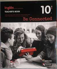 Livro Teacher’s Book - Be Connected 10 - Inglês 10.° Ano