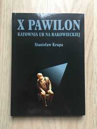 Książka X Pawilon - katownia UB na Rakowieckiej - Stanisław Krupa